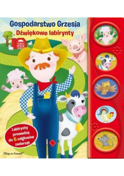 Gospodarstwo Grzesia. Dźwiękowe labirynty