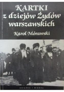Kartki z dziejów Żydów warszawskich