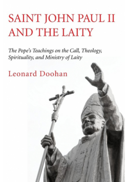 Saint John Paul II and the Laity