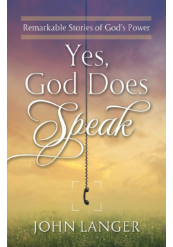 Yes, God Does Speak