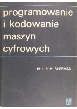 Programowanie i kodowanie maszyn cyfrowych