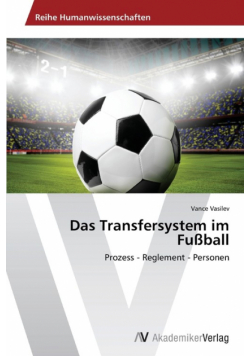 Das Transfersystem im Fußball