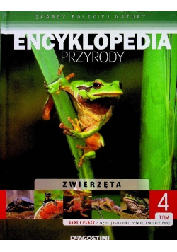 Encyklopedia przyrody Tom 4 Zwierzęta Gady i płazy