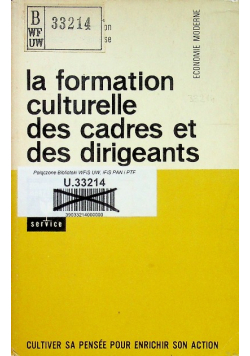 La formation culturelle des cadres et des dirigeants