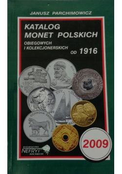 Katalog monet Polskich obiegowych i kolekcjonerskich od 1916