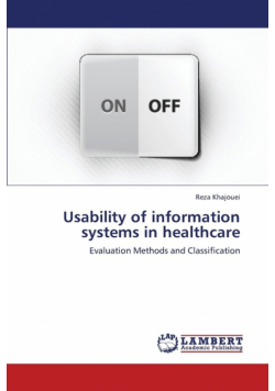 Usability of Information Systems in Healthcare
