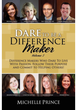 Dare to Be a Difference Maker Volume 2