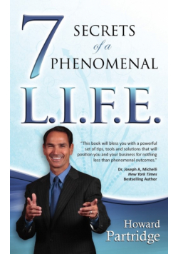 7 Secrets of a Phenomenal L.I.F.E.