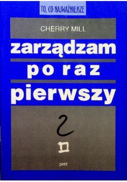 Zarządzam po raz pierwszy