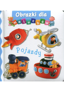 Pojazdy Obrazki dla maluchów