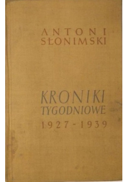 Kroniki tygodniowe 1927 - 1939