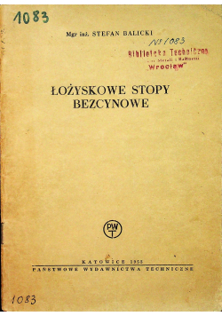 Łożyskowe stopy bezcynowe
