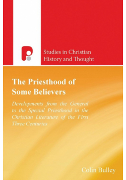 The Priesthood Of Some Believers
