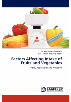 Factors Affecting Intake of Fruits and Vegetables