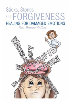 Sticks, Stones and Forgiveness