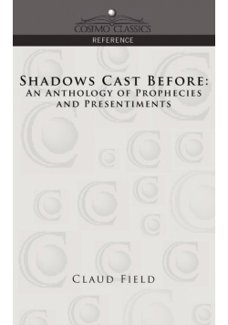 Shadows Cast Before