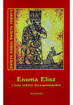 Enuma Elisz i inne teksty mezopotamskie