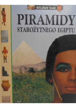 Piramidy starożytnego Egiptu