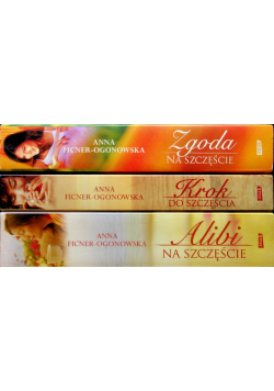 Zgoda na szczęście / Alibi na szczęście / Krok do szczęścia