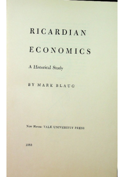 Ricardian economics a historical study