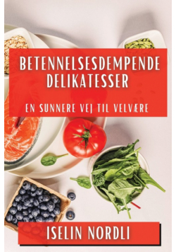 Betennelsesdempende Delikatesser