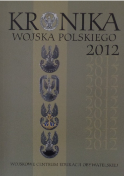 Kronika wojska polskiego 2012