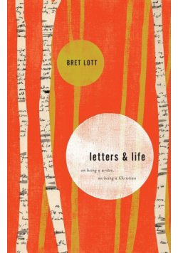Letters and Life