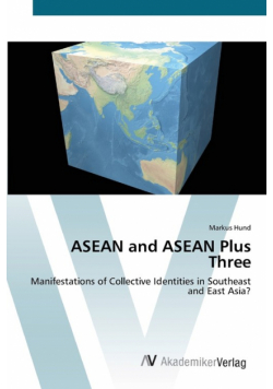 ASEAN and ASEAN Plus Three