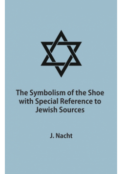 The Symbolism of the Shoe with Special Reference to Jewish Sources