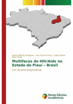 Multifaces do HIV/Aids no Estado do Piauí - Brasil