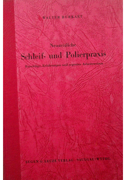 Neuzeilitche schleif und polierpraxis