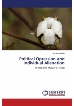 Political Opression and Individual Alienation