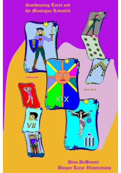 Soothsaying Tarot and the Mantegna Revealed