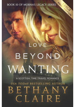 Love Beyond Wanting (Large Print Edition)