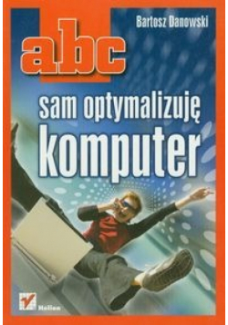 ABC sam optymalizuję komputer