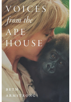 Voices from the Ape House