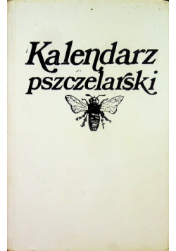 Kalendarz pszczelarski