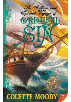 The Sublime and Spirited Voyage of Original Sin