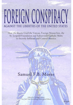 Foreign Conspiracy Against the Liberties of the United States