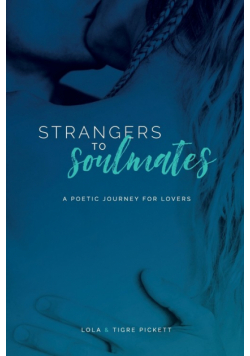 Strangers to Soulmates