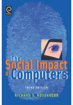 The Social Impact of Computers