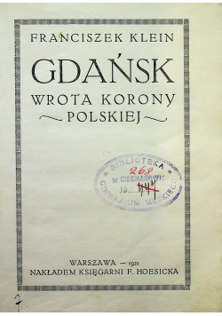Gdańsk, Wrota Korony Polskiej 1921 r