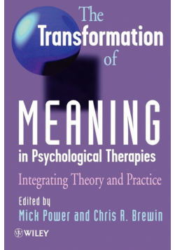Transform of Meaning in Psycho Therapies