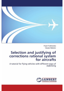 Selection and justifying of corrections rational system for aircrafts