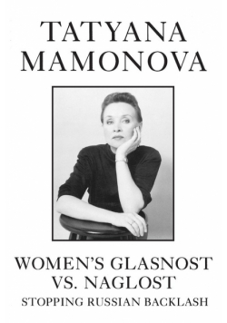 Women's Glasnost vs. Naglost