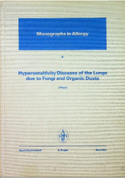 Hypersensitivity Diseases of the Lungs due to Fungi and Organic Dusts