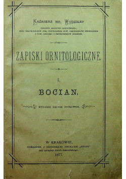 Zapiski Ornitologiczne Tom I do VI ok 1878 r.