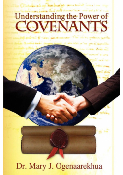 Understanding the Power of Covenants