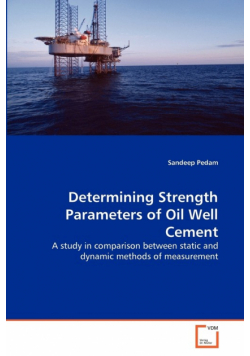 Determining Strength Parameters of Oil Well Cement