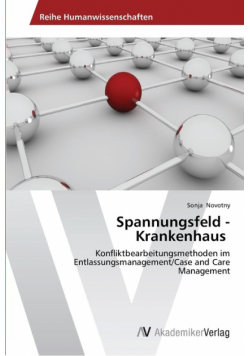 Spannungsfeld - Krankenhaus